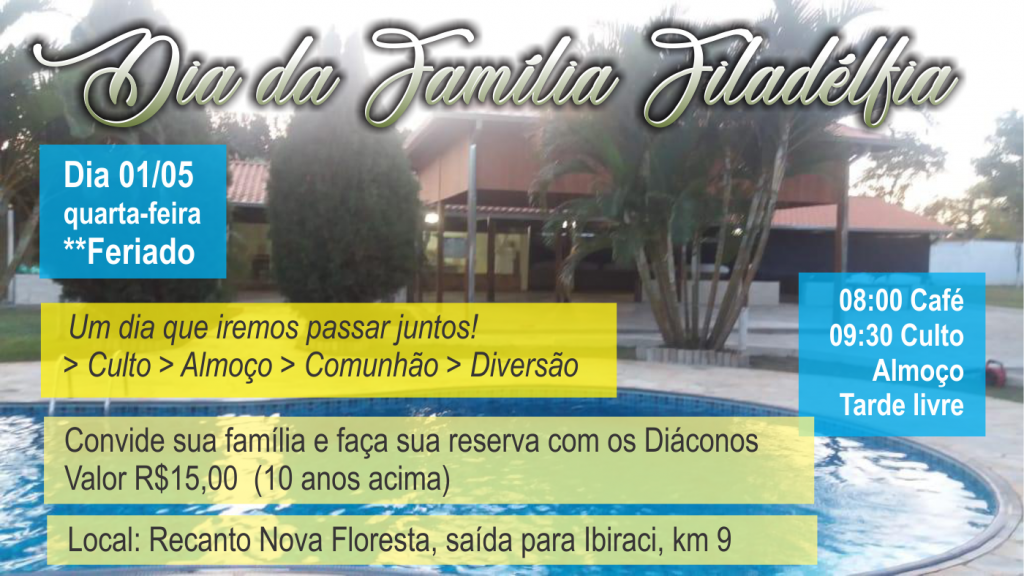 DIA DA FAMÍLIA FILADÉLFIA 2019